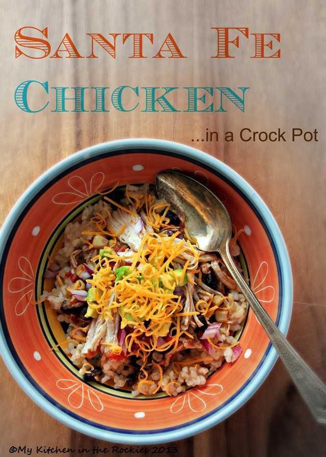 Crock Pot Santa Fee Chicken